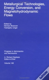 Capa do artigo Metallurgical Technologies, Energy Conversion, And Magnetohydrodynamic Flows