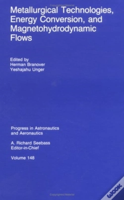 Capa do artigo Metallurgical Technologies, Energy Conversion, And Magnetohydrodynamic Flows