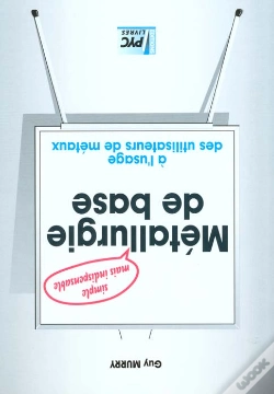 Capa do artigo Metallurgie De Base A L'Usage Des Utilisateurs De Metaux