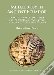 Capa do artigo Metallurgy In Ancient Ecuador