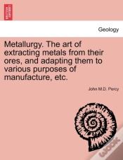 Capa do artigo Metallurgy. The Art Of Extracting Metals