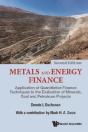 Metals And Energy Finance: Application Of Quantitative Finance Techniques To The Evaluation Of Minerals, Coal And Petroleum Projects (Second Edition) - Preview