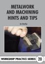 Metalwork And Machining Hints And Tips - Preview