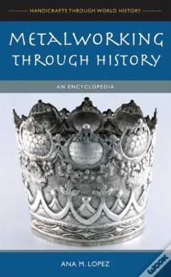 Capa do artigo Metalworking Through History