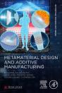 Metamaterial Design And Additive Manufacturing - Preview