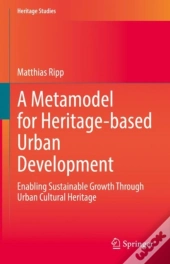 Metamodel For Heritage-Based Urban Development