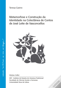 Capa do artigo Metamorfose e Construção da Identidade na Colectânea de Contos de José Leite de Vasconcellos