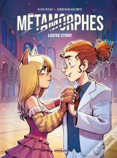 Métamorphes Tome 2 : Louve Story
