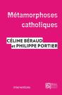 Metamorphose Catholique - Preview
