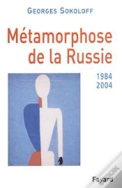 Capa do artigo Métamorphose De La Russie (1984-2004)