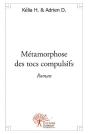 Metamorphose Des Tocs Compulsifs - Preview