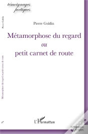 Capa do artigo Métamorphose Du Regard Ou Petit Carnet De Route