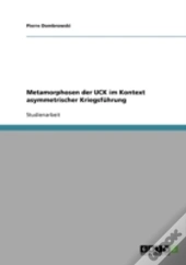 Metamorphosen Der Uck Im Kontext Asymmetrischer Kriegsfuhrung