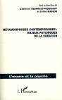Métamorphoses Contemporaines ; Enjeux Psychiques De La Création - Preview
