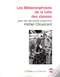 Capa do artigo Metamorphoses De La Lutte Des Classes