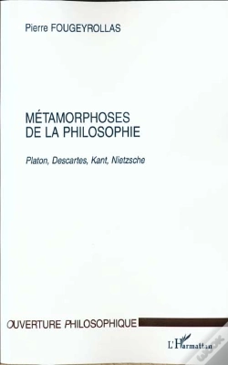 Capa do artigo Metamorphoses De La Philosophie ; Platon Descartes Kant Nietzsche