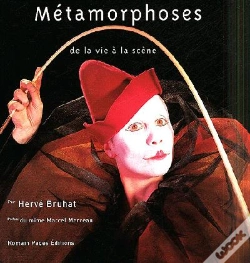 Capa do artigo Metamorphoses ; De La Vie A La Scene