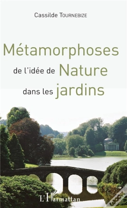 Capa do artigo Métamorphoses De L'Idée De Nature Dans Les Jardins