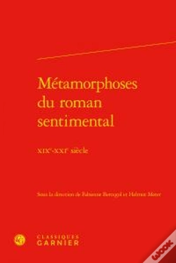 Capa do artigo Métamorphoses Du Roman Sentimental ; Xixe-Xxe Siècle