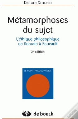Capa do artigo Métamorphoses Du Sujet ; L'Éthique Philosophique De Socrate À Foucault