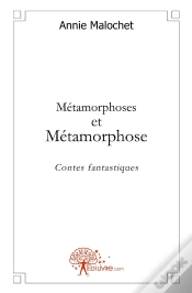 Capa do artigo Métamorphoses Et Métamorphose ; Contes Fantastiques
