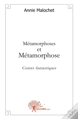 Capa do artigo Métamorphoses Et Métamorphose ; Contes Fantastiques