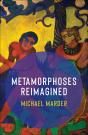 Metamorphoses Reimagined - Preview