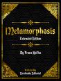 Metamorphosis (Extended Edition) - By Franz Kafka - Preview