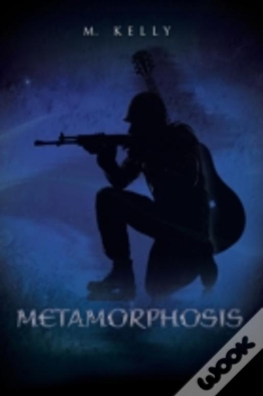 Metamorphosis