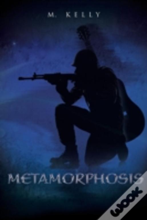 Metamorphosis