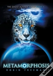 Capa do artigo Metamorphosis: The Ghost Runner Series Book 1