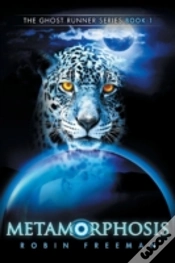 Capa do artigo Metamorphosis: The Ghost Runner Series Book 1