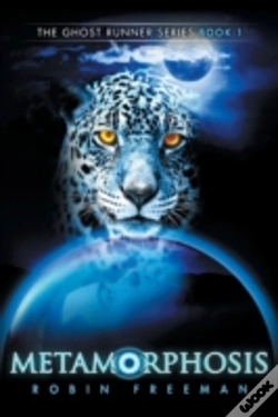 Capa do artigo Metamorphosis: The Ghost Runner Series Book 1