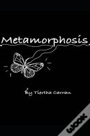 Metamorphosis