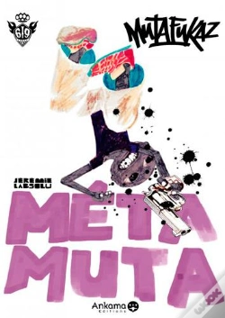 Capa do artigo Métamuta ; Mutafukaz