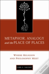 Metaphor, Analogy, And The Place Of Places