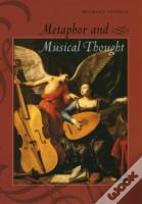 Metaphor And Musical Thought