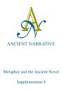 Metaphor And The Ancient Novel - Preview