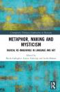 Metaphor, Making And Mysticism - Preview