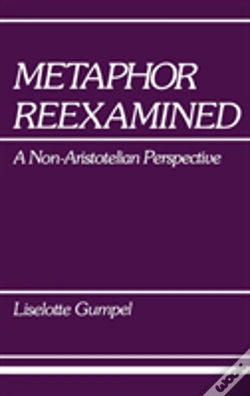 Capa do artigo Metaphor Reexamined: A Non-Aristotelian