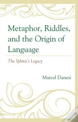 Capa do artigo Metaphor, Riddles, And The Origin Of Language