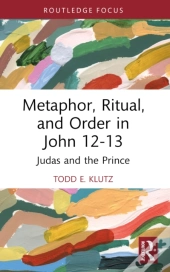 Metaphor, Ritual, And Order In John 12-13