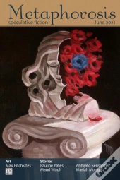 Metaphorosis June 2021