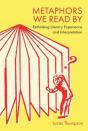 Metaphors We Read By - Preview