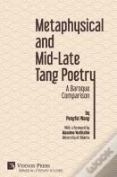 Metaphysical And Mid-Late Tang Poetry