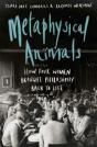 Metaphysical Animals - Preview