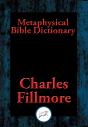 Metaphysical Bible Dictionary - Preview