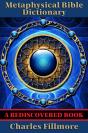Metaphysical Bible Dictionary (Rediscovered Books) - Preview