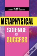 Metaphysical Science For Success