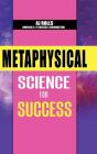 Metaphysical Science For Success - Preview